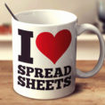 50 Unique I Love Spreadsheets Mug   Document Ideas   Document Ideas In I Love Spreadsheets Mug