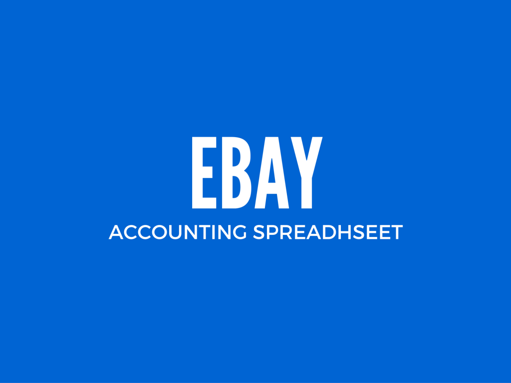 Ebay Excel Accounting Spreadsheet For Ebay Accounting Spreadsheet