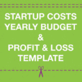 Garment Manufacturing Start Up Budget, Yearly Budget & Profit & Loss Intended For Business Start Up Budget Template