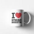 I Heart Spreadsheets Mug Best Of 50 Best I Love Spreadsheets Mug Intended For I Love Spreadsheets Mug