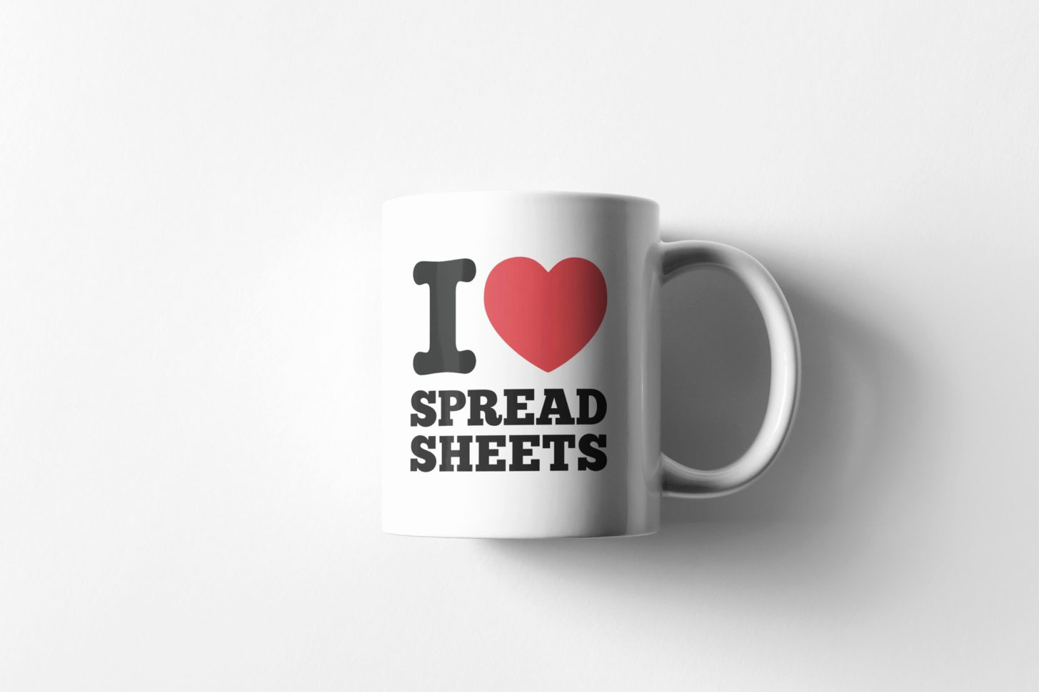 I Heart Spreadsheets Mug Best Of 50 Best I Love Spreadsheets Mug Intended For I Love Spreadsheets Mug
