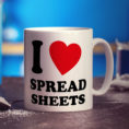I Heart Spreadsheets Mug   Printster And I Heart Spreadsheets Mug