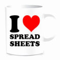 I Love Spreadsheets Mug Luxury I Love Spreadsheets Mug Unique Intended For I Heart Spreadsheets Mug