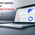 Best Laptop For Large Excel Spreadsheets In 9 Best Laptops For Data Science And Data Analysis Oct 2018
