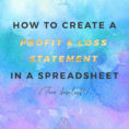 Create Your Own Spreadsheet Free For How To Create A Basic Profit  Loss Statement Free Download  The