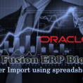 Erp Spreadsheet With Regard To Customer Import In Fusion Erp Using Spreadsheet