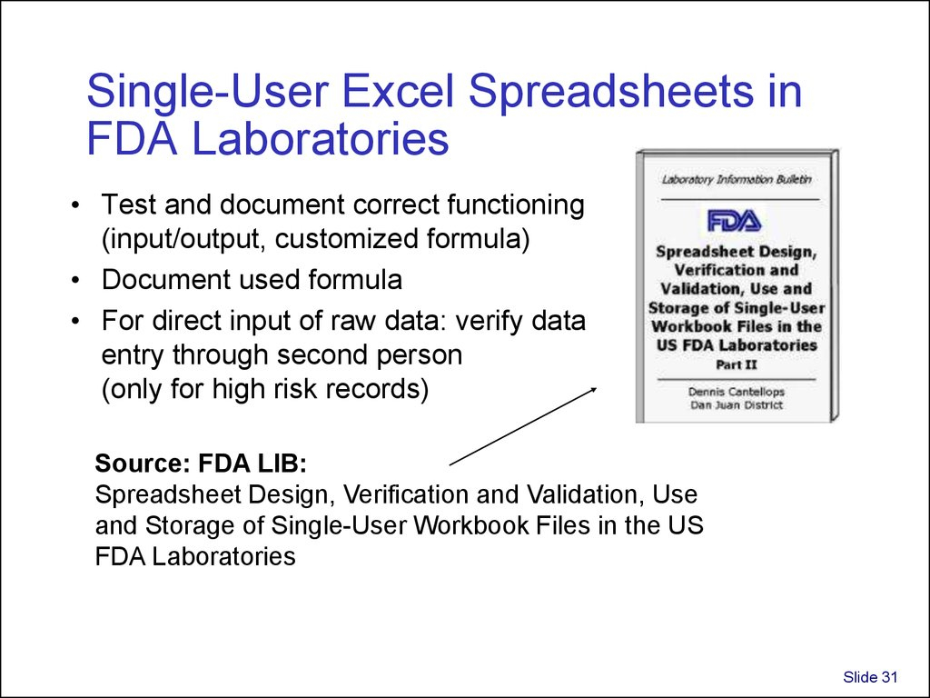 Excel Spreadsheet Validation Fda With Regard To Validation And Use Of Exce Spreadsheets In Regulated Environments