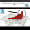 Excel Spreadsheet Validation Intended For Excel Spreadsheet Validation For Fda 21 Cfr Part.pptx Powerpoint