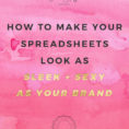 How Do You Create An Excel Spreadsheet Pertaining To How To Make Your Excel Spreadsheets Look Sleek  Sexy  The