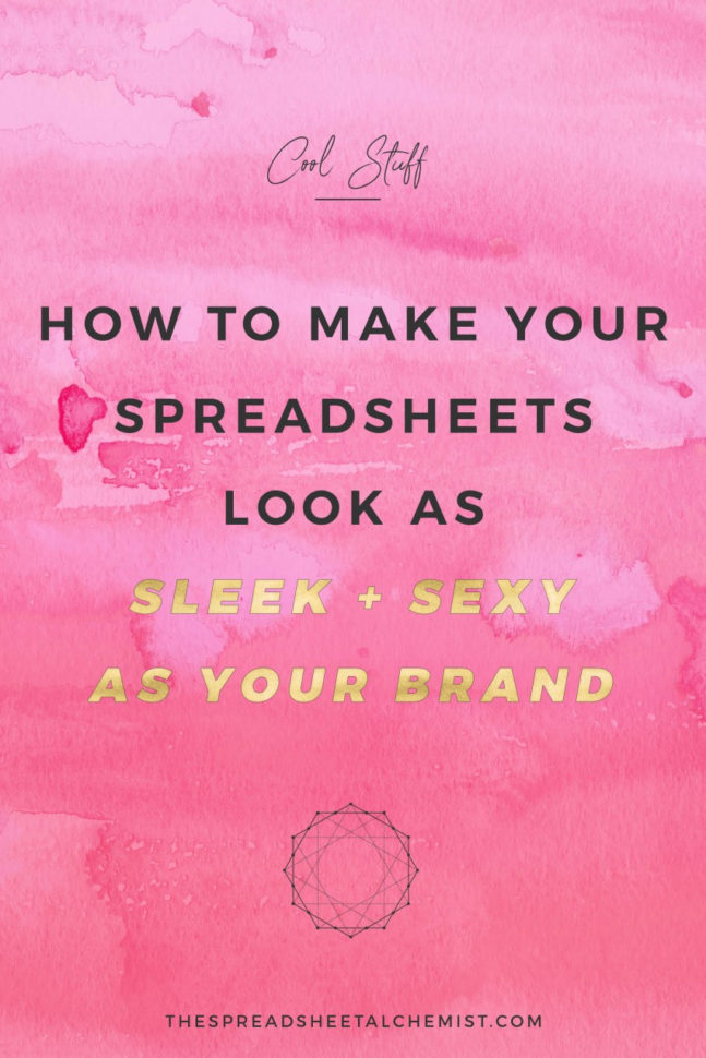 How To Build An Excel Spreadsheet Inside How To Make Your Excel Spreadsheets Look Sleek Sexy The 5274
