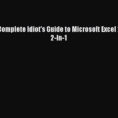 Idiot&#039;s Guide To Spreadsheets Inside Read The Complete Idiot's Guide To Microsoft Excel 2010 2In1 Ebook