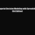 Managerial Decision Modeling With Spreadsheets 3Rd Edition With Download Managerial Decision Modeling With Spreadsheets 3Rd Edition