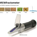 More Wine Refractometer Spreadsheet Inside $49.99 The Original Brewfractometer Atc 032% Brix  1.0001.140