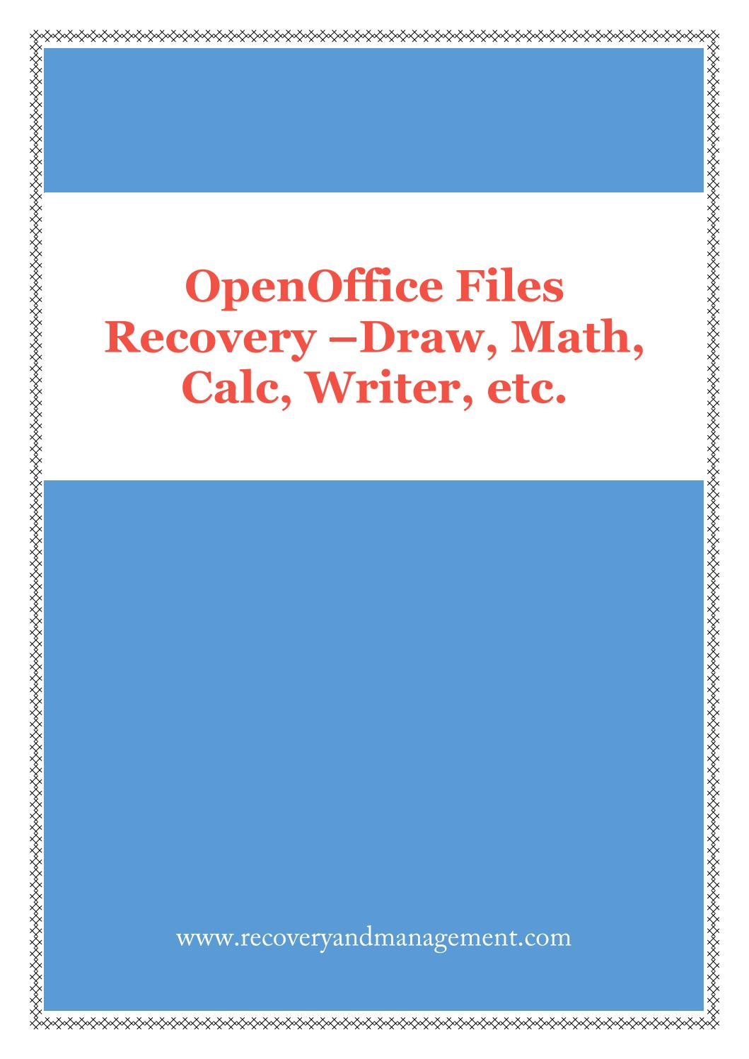 Openoffice Spreadsheet Recovery Within Openoffice Recovery Software: Math, Calc, Impress, Draw, Writer