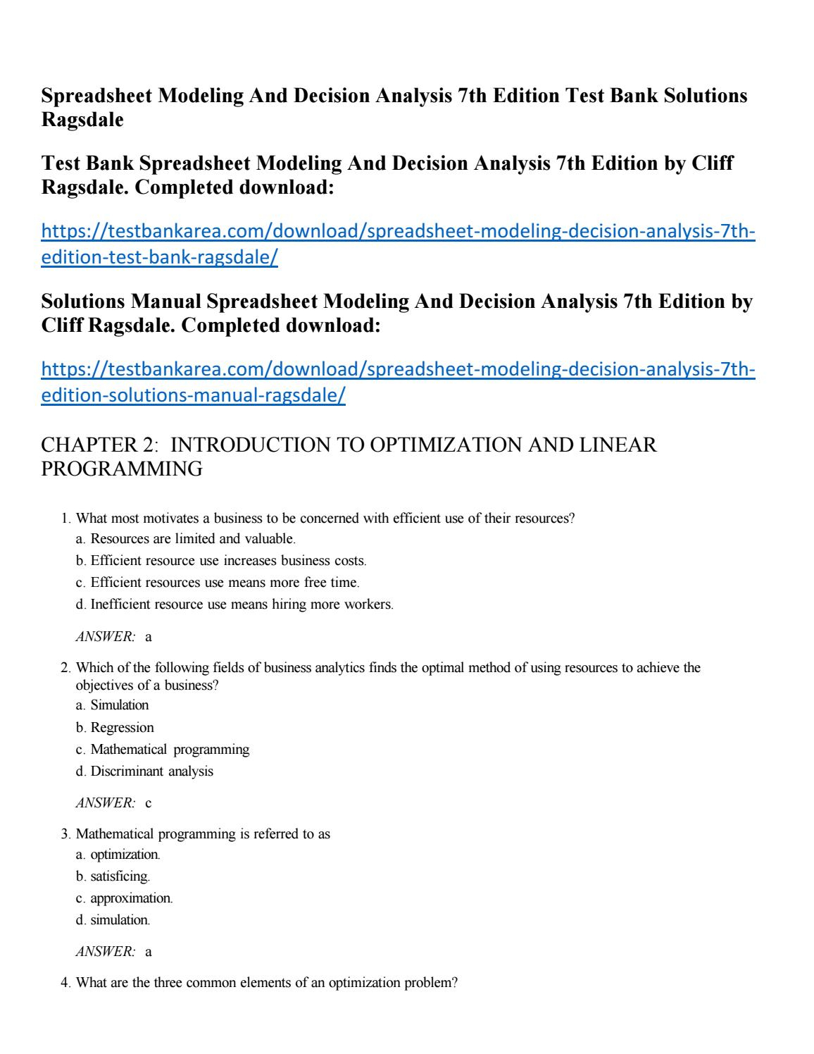 Optimization Modeling With Spreadsheets Solutions Within Spreadsheet Modeling And Decision Analysis 7Th Edition Test Bank