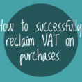 Self Build Vat Reclaim Spreadsheet Pertaining To How To Successfully Reclaim Vat On Purchases