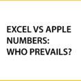 Share Numbers Spreadsheet Inside Microsoft Excel Versus Apple's Numbers: Who Prevails?  Excel With