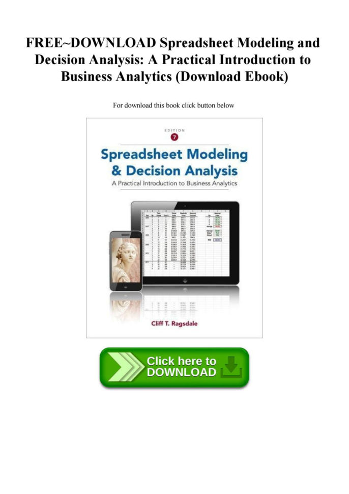 Spreadsheet Modeling And Decision Analysis Pdf 7Th Edition In Spreadsheet Modeling For Business Decisions Ebook 3Rd Edition Pdf