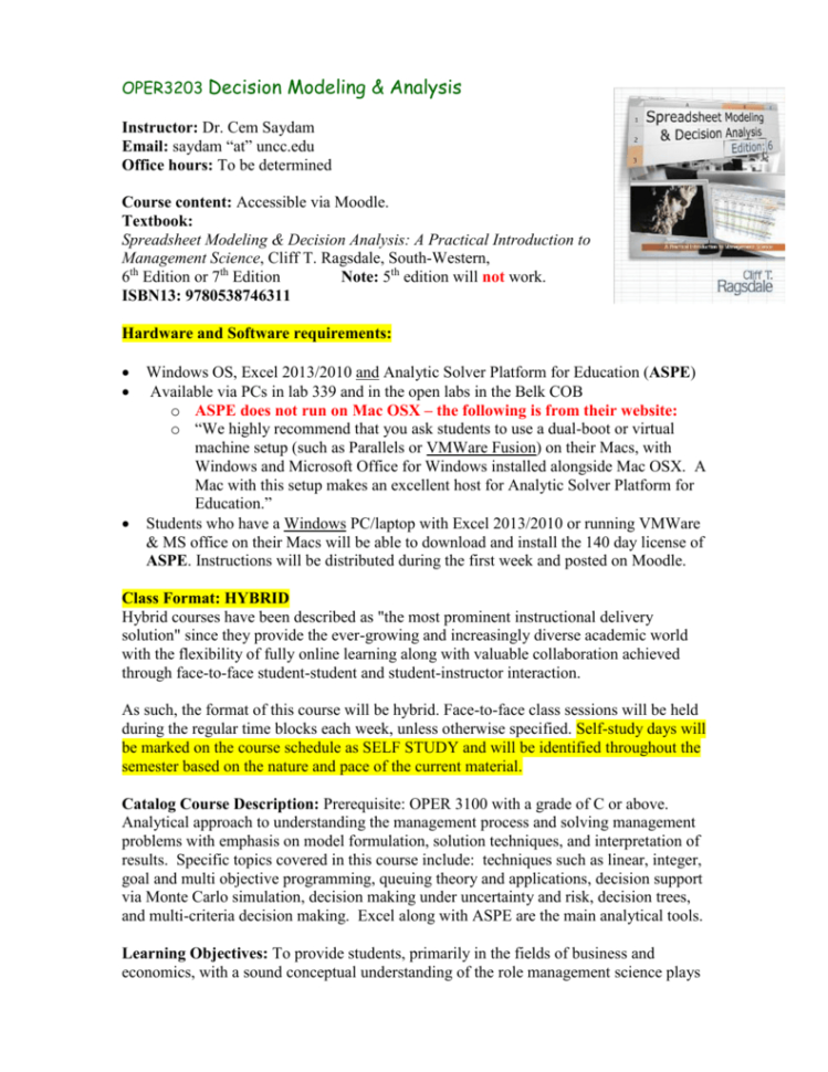 Spreadsheet Modeling Course Regarding Oper3203 Decision Modeling  Analysis