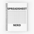 Spreadsheet Notebook Intended For Spreadsheet Nerd" Spiral Notebooksslimey01  Redbubble