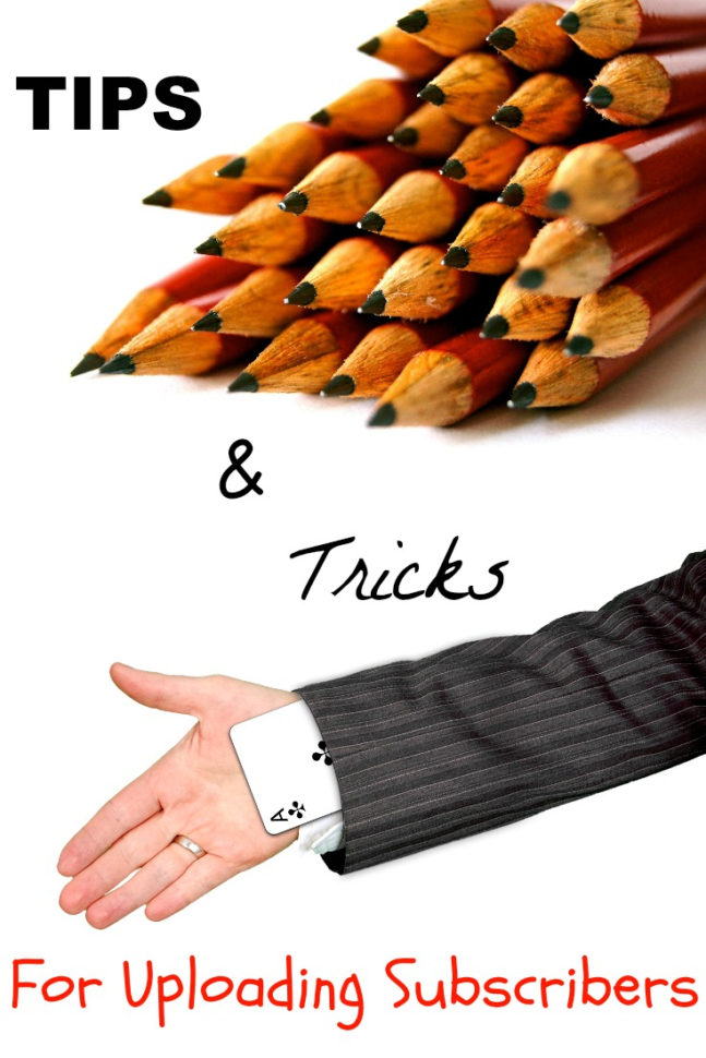 Spreadsheet Tips And Tricks For 5 Tips And Tricks For Uploading Subscribers From A Spreadsheet Spreadsheet Tips And Tricks For 5 Tips And Tricks For Uploading Subscribers From A Spreadsheet