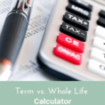 Whole Life Insurance Spreadsheet Inside Term Vs. Whole Life Insurance Cost  Cash Value [Calculator]