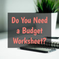 You Need A Budget Spreadsheet For Do You Need A Budget Worksheet?  Real Money Robert