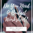 You Need A Budget Spreadsheet Intended For Do You Need A Budget Worksheet?  Real Money Robert
