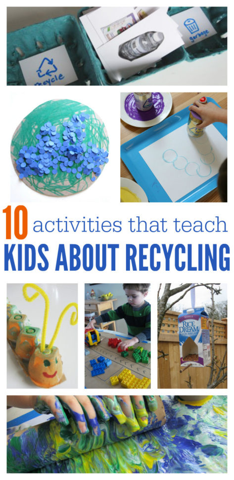 10 Activities That Teach Kids About Recycling  No Time For