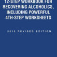 12Step Workbook For Recovering Alcoholics Including Powerful 4Thstep  Worksheets Ebookiam Pastal  Rakuten Kobo