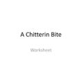 A Chitterin Bite Worksheet  Ppt Download