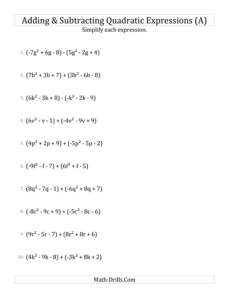 Adding And Subtracting And Simplifying Quadratic Expressions A