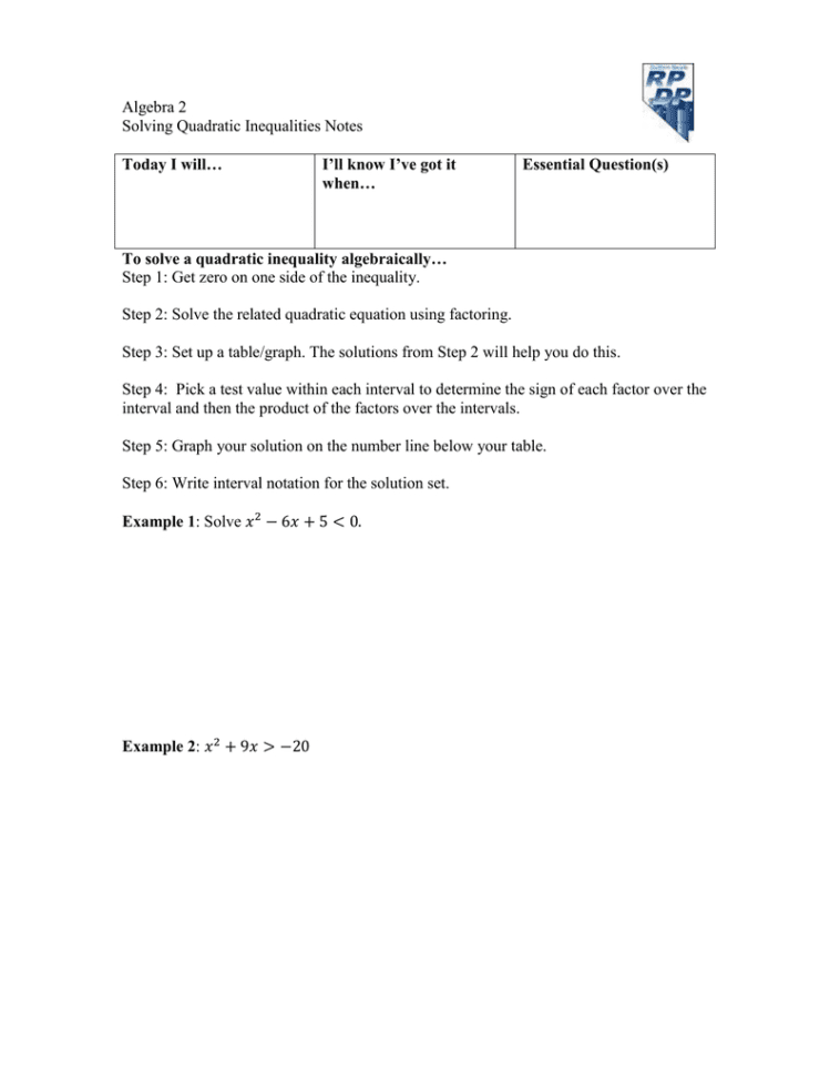 Algebra 2 Solving Quadratic Inequalities Notes Today I Will…