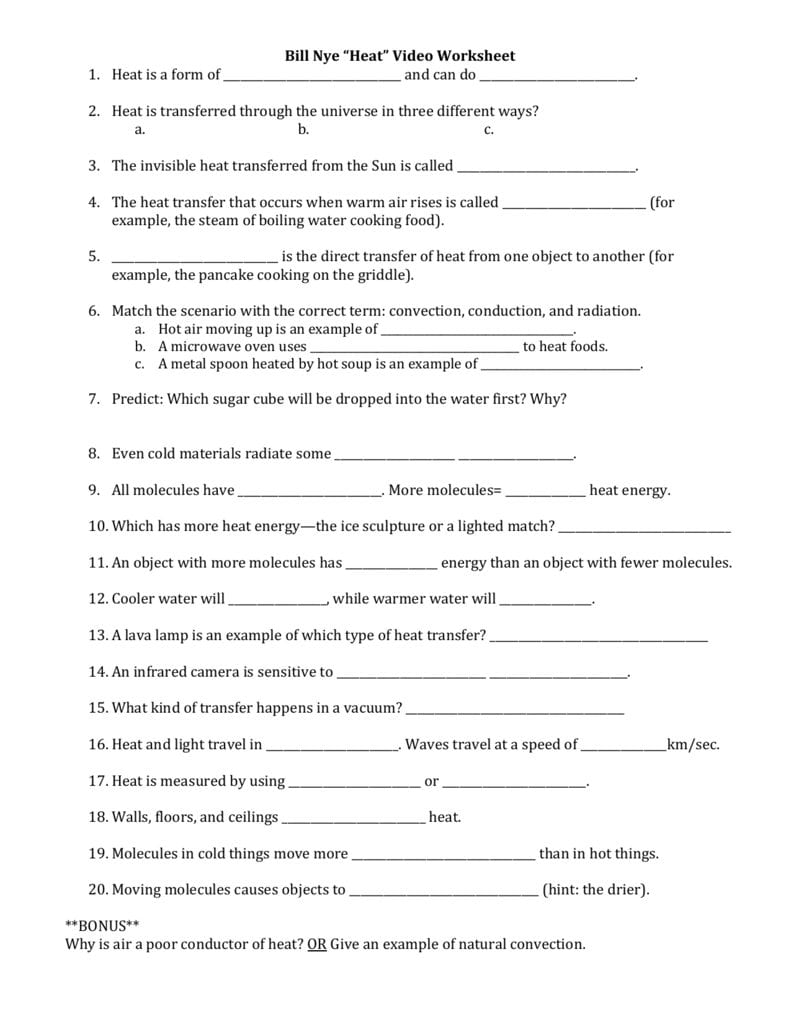 Bill Nye “Heat” Video Worksheet 1 Heat Is A Form Of And Can