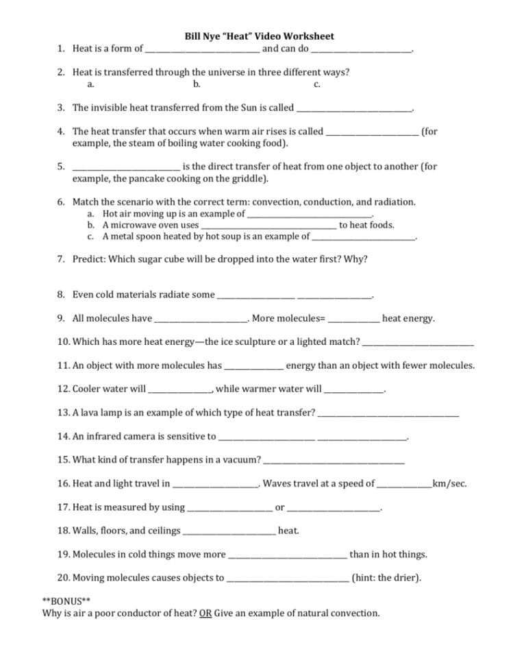 Bill Nye “Heat” Video Worksheet 1 Heat Is A Form Of And Can