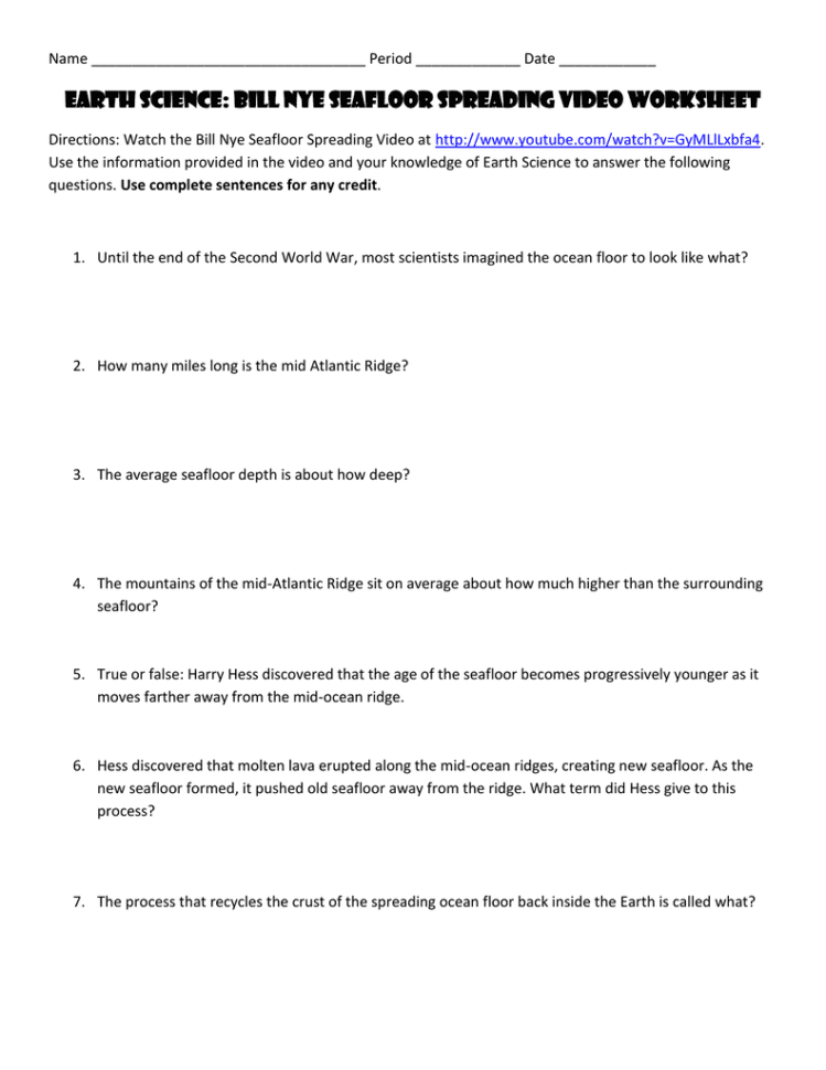 Bill Nye Seafloor Spreading Worksheet