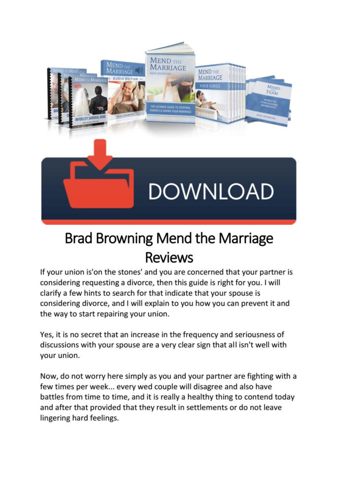 Brad Browning Mend The Marriage Reviewsemily Richardson