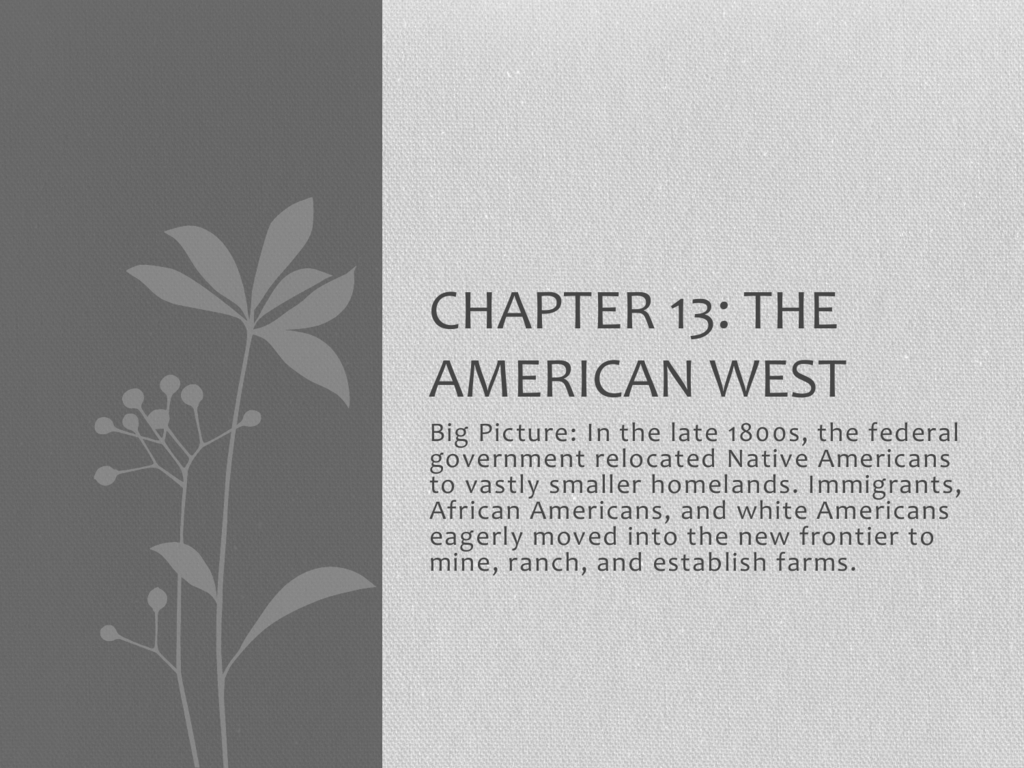 Chapter 13 The American West
