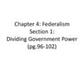 Chapter 4 Federalism Section 1 Dividing Ernment Power