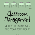 Classroom Management 4 Keys To Starting The Year Off Right