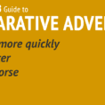 Comparative Adverbs  Grammar  Englishclub