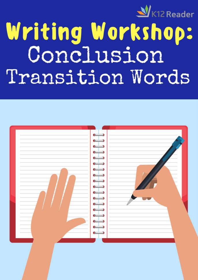 Conclusion Transition Words And Phrases  K12Reader