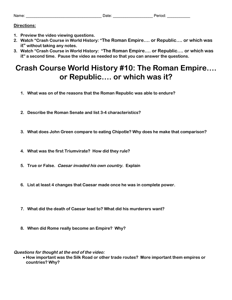 Crash Course World History 10 The Roman Empire… Or Republic