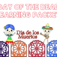 Dia De Los Muertos  Day Of The Dead Learning Packet