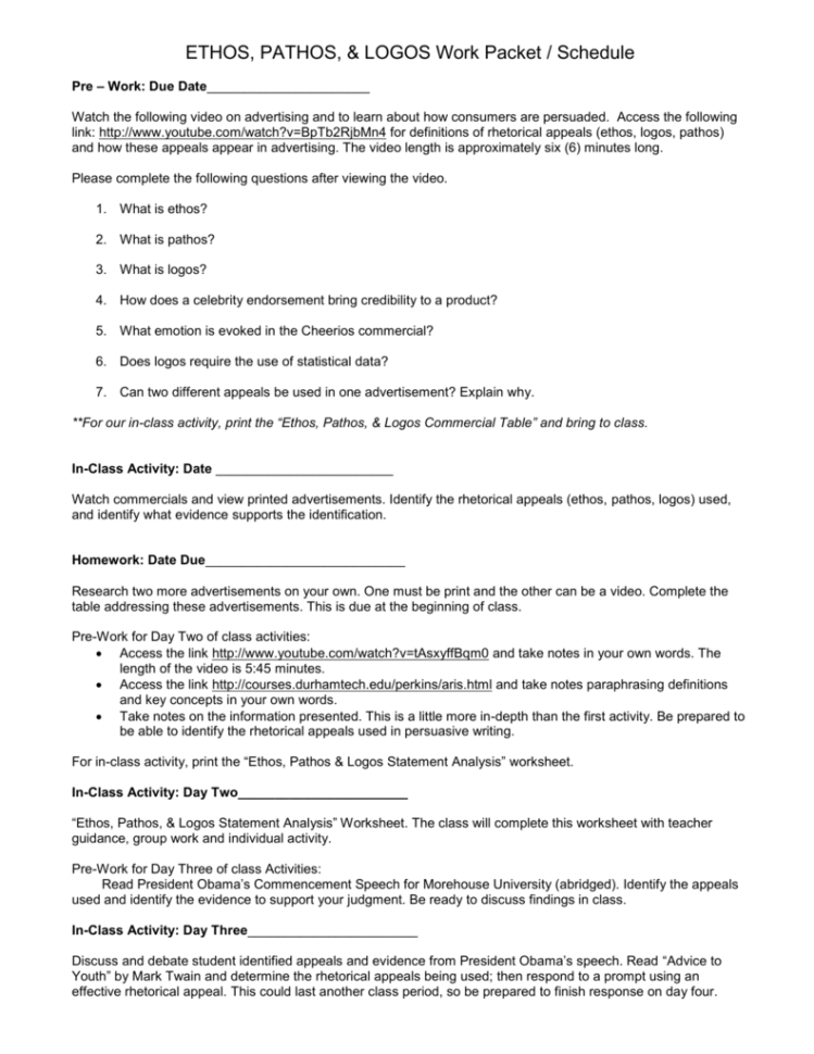 Ethos Pathos  Logos Work Packet  Schedule Pre – Work