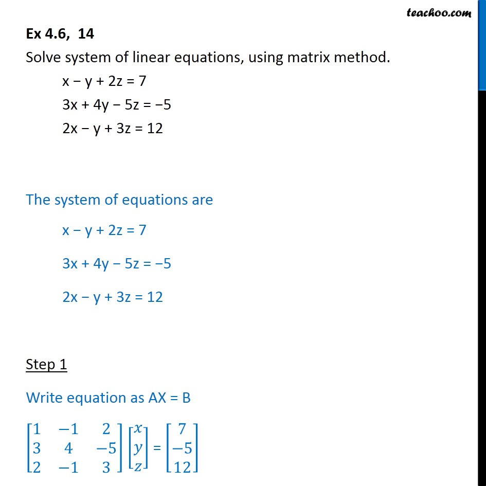 Ex 46 14  Solve Using Matrix Method  Class 12 Cbse Ncert