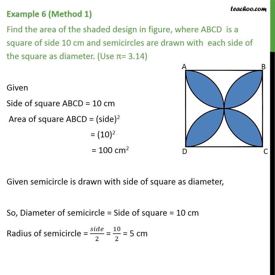 Example 6  Find Area Of Shaded Design Abcd Is A Square 10 Cm