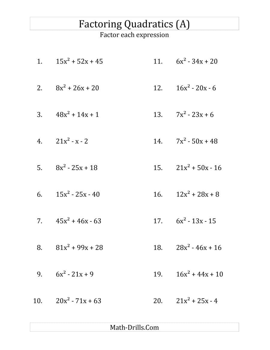 Factoring Quadratic Expressions With 'a' Coefficients Up To