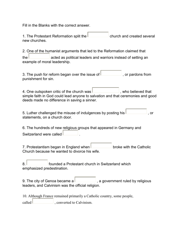 Fill In The Blanks With The Correct Answer 1 The Protestant