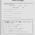 Five Moments To Remember From Forms Of Energy Worksheets For Middle